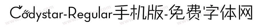  Codystar-Regular手机版字体转换